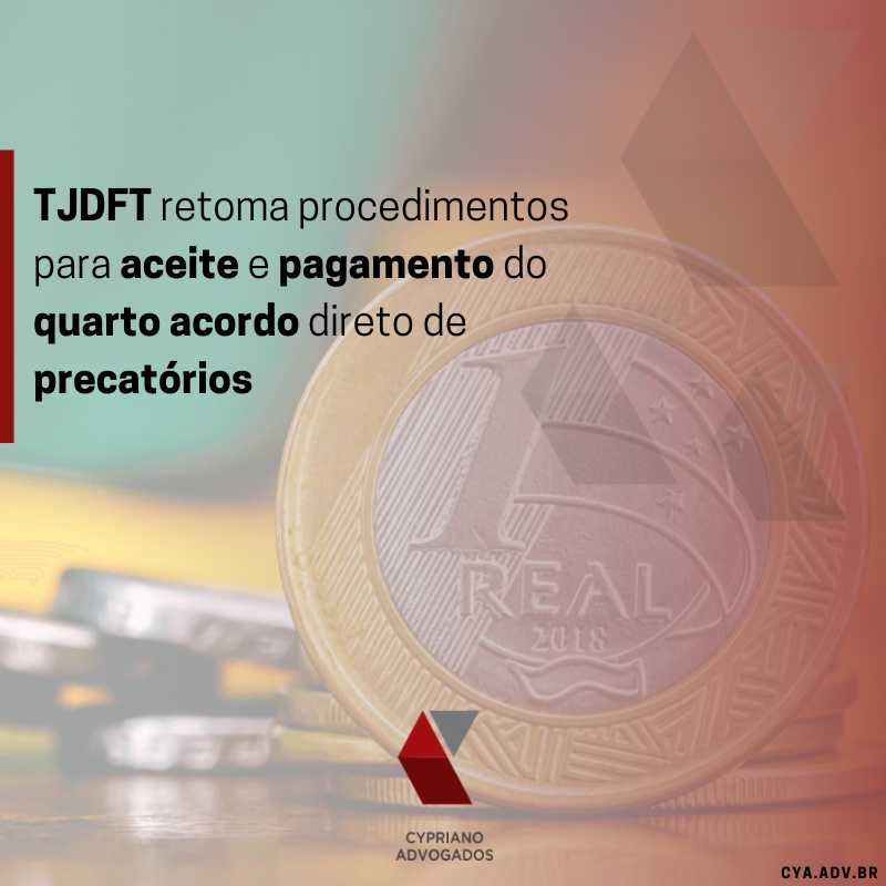 Tjdft retoma procedimentos para aceite e pagamento do quarto acordo direto de precatórios