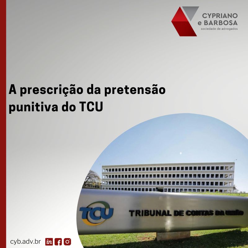 A prescrição da pretensão punitiva do TCU