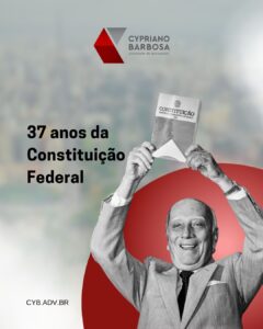 37 anos constituição federal